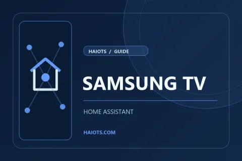 HomeAssistant 中如何添加使用SamsungTV局域网和云端