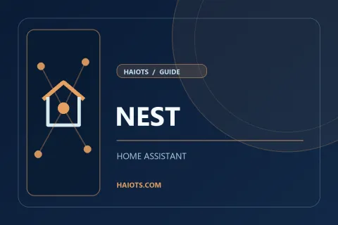 HomeAssistant 怎么接入nest温控器，小白教程